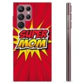 Samsung Galaxy S22 Ultra 5G TPU Hülle - Super Mom