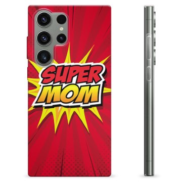 Samsung Galaxy S23 Ultra 5G TPU Hülle - Super Mom